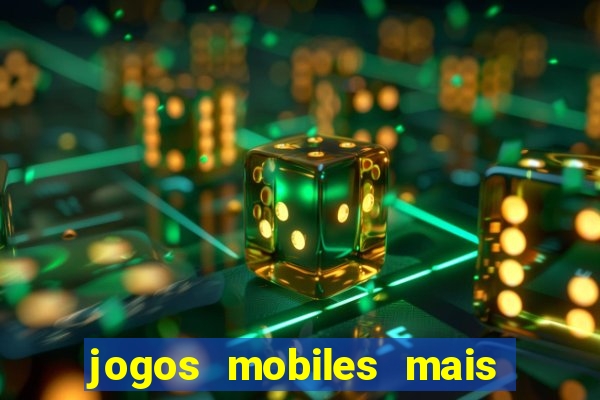 jogos mobiles mais jogados 2024